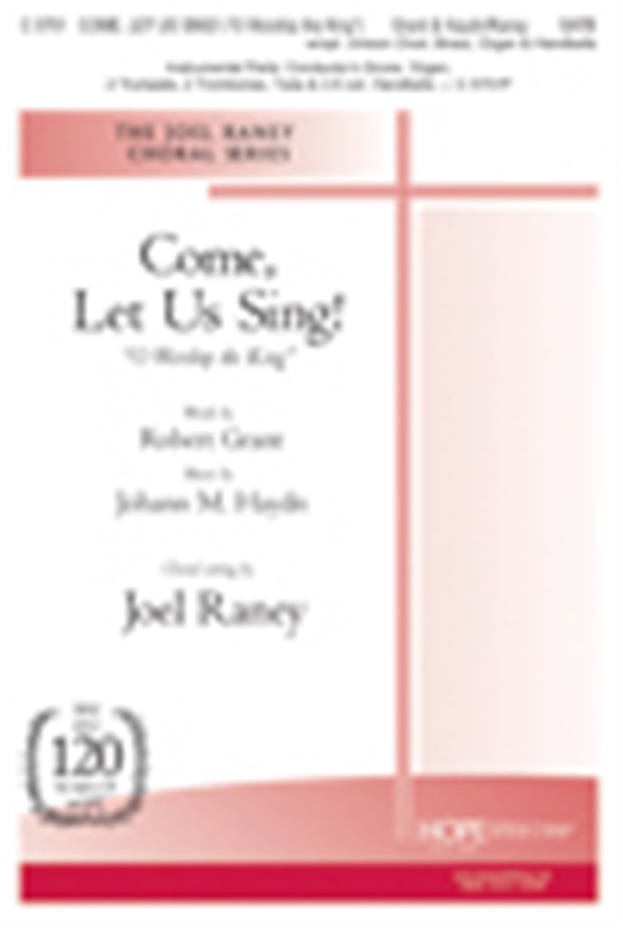 Come, Let Us Sing!-O Worship the King